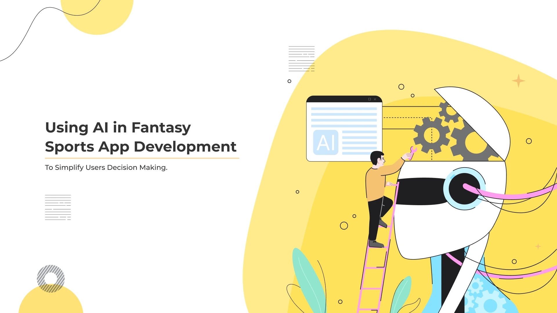 Using AI in Fantasy Sports App Development To Simplify Users’ Decision Making